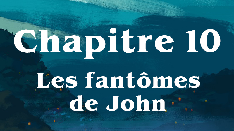 les-envahis-10-les-fantomes-de-john