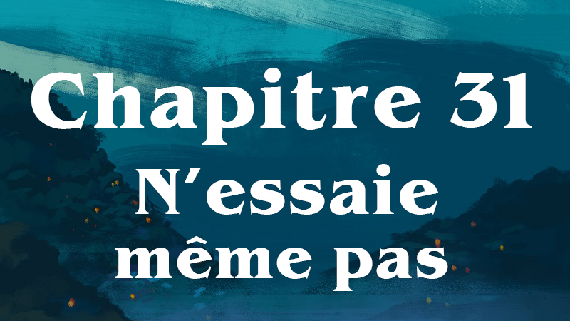 les-envahis-chapitre-31-n-essaie-meme-pas