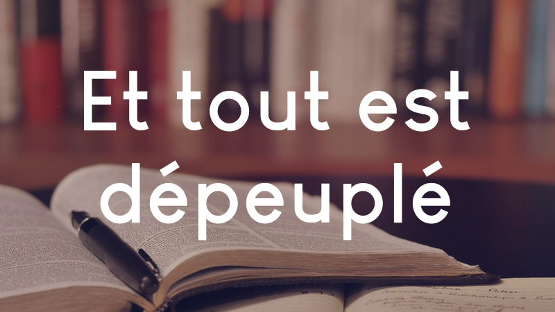 et-tout-est-depeuple-autres-projets-nouvelle