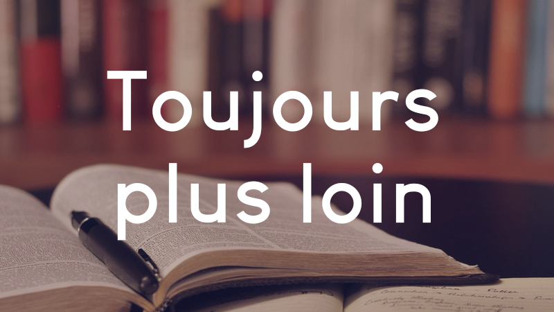 toujours-plus-loin-autres-projets-nouvelle